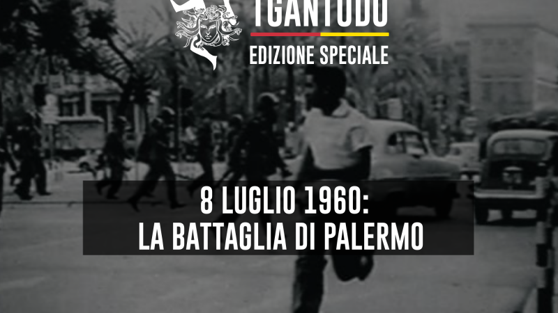 TGAntudo – 8 luglio 1960: la battaglia di Palermo