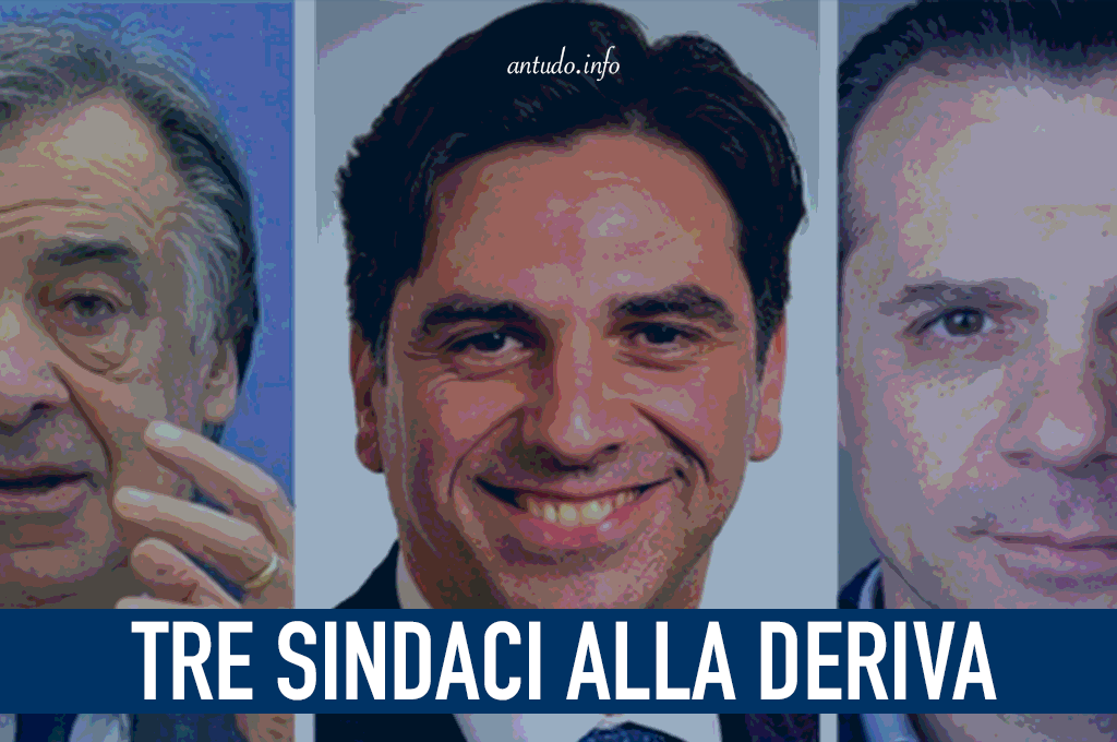 Pogliese, De Luca, Orlando: tre sindaci alla deriva