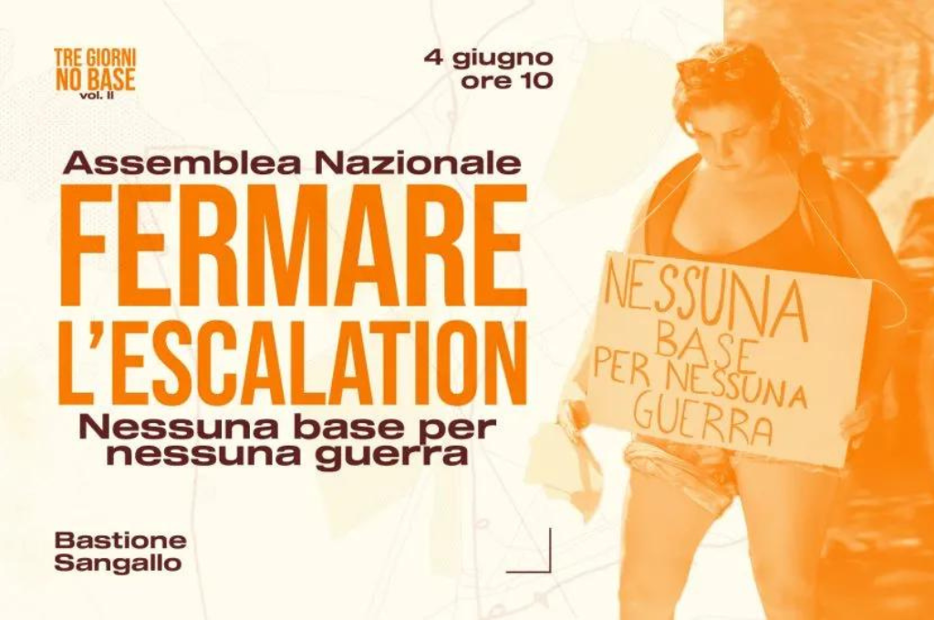 Assemblea a Pisa: Fermare l’escalation – Nessuna base per nessuna guerra