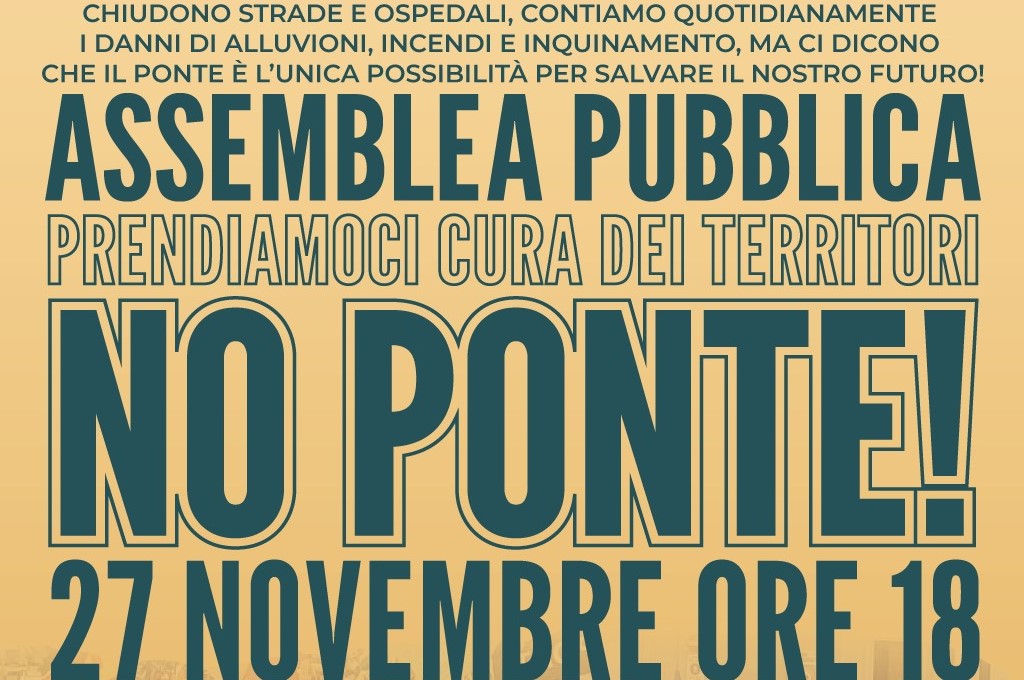 Milazzo: assemblea pubblica “Prendiamoci cura dei territori – No Ponte”
